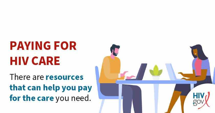 There are resources that can help you pay for the care you need.